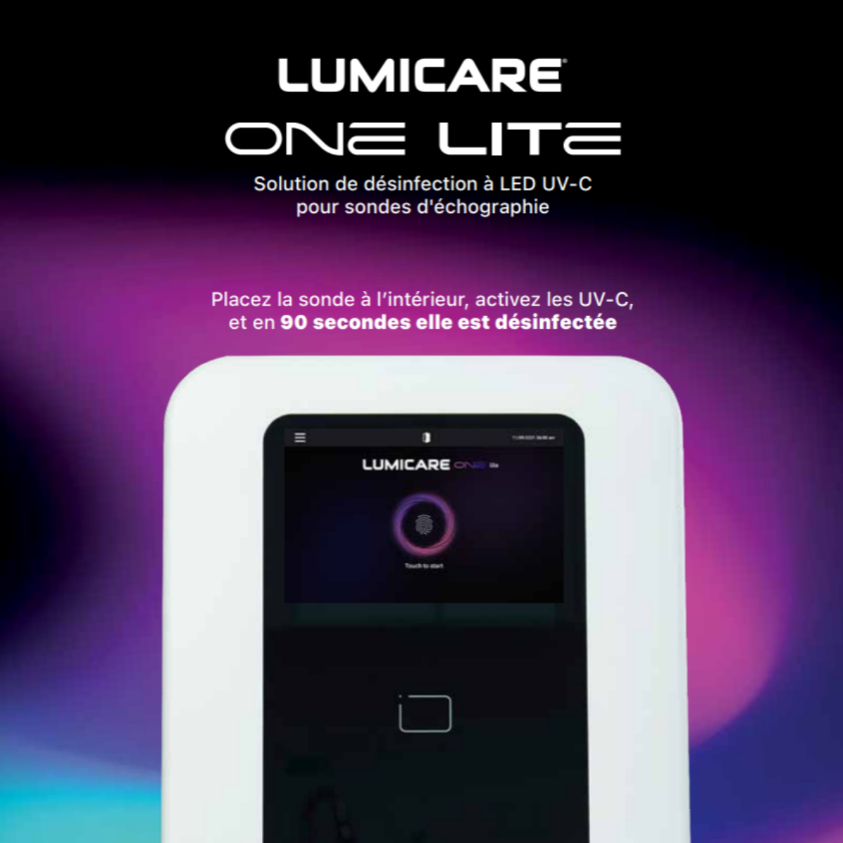 Lumicare ONE LITE : désinfection de sonde d'échographie par LED UV-C en 90 secondes, interface tactile