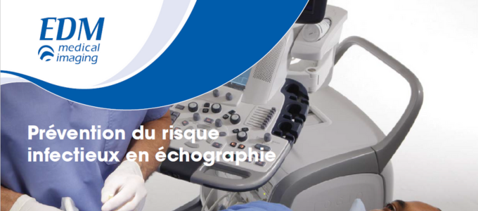 Prévention du risque infectieux en échographie